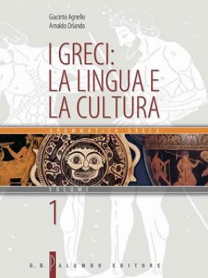 I Greci: La lingua e la cultura 1